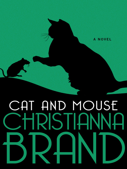 Title details for Cat and Mouse by Christianna  Brand - Available